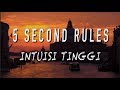 5 SECOND RULES - INTUISI TINGGI [VIDEO LYRIC]