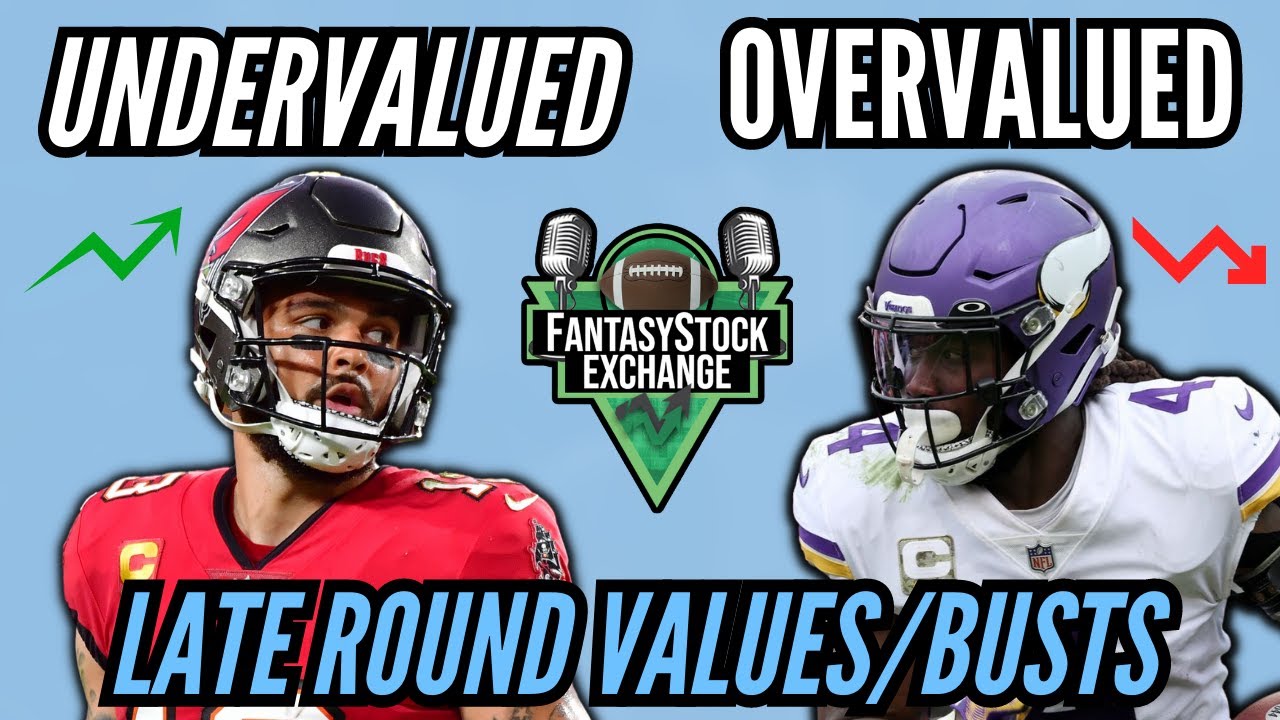 Dynasty Fantasy Football Values & Busts Late Rounds YouTube