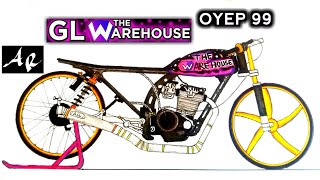 Gl The Ware House,Menggambar Motor Drag,Menggambar Motor Drag Herex,Menggambar Motor Drag Gl,Herex.