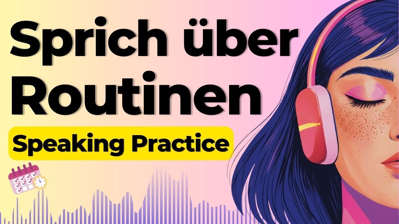 Learn to Speak German about Your Daily Routine | Shadowing German ...