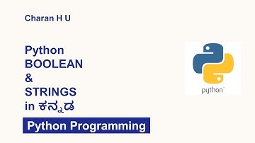 Python Datatypes in Kannada | Python Boolean String Datatype | PYTHON PROGRAMMING IN KANNADA #7