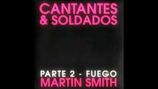 EL FUEGO NO SE APAGARÁ   MARTIN SMITH chords