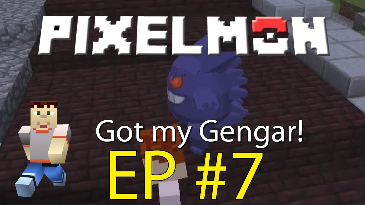 Minecraft | GETTING A GENGAR! | Pixelmon Episode 7 - YouTube