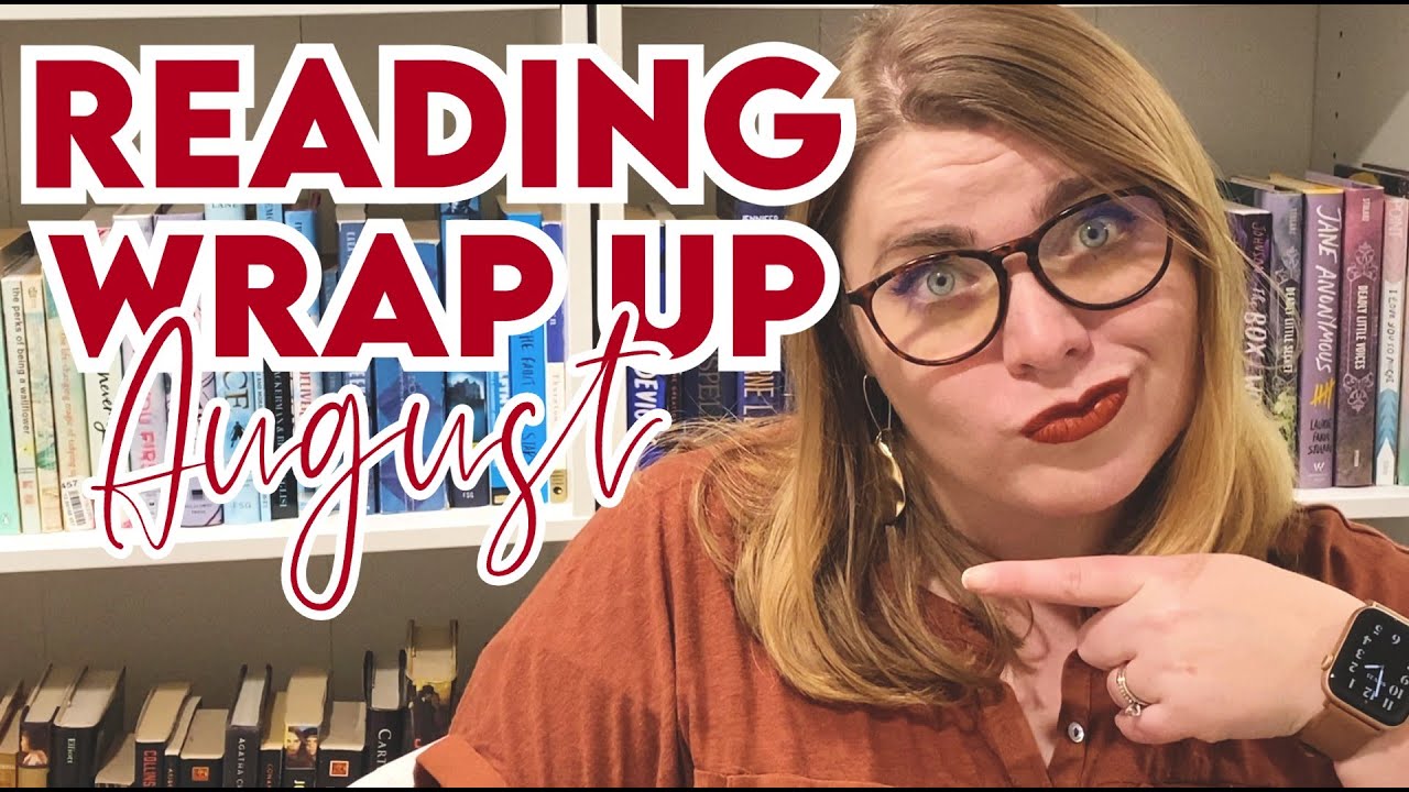 August Reading Wrap Up - YouTube