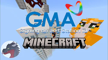 GMA-7 Sign on 2017 and Station Id Minecraft Tribute
