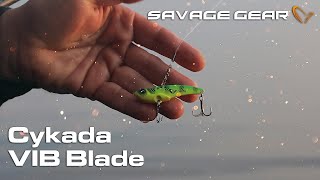 Savage Gear - Cykada VIB Blade