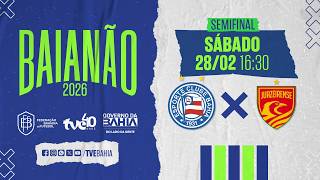 AO VIVO COM IMAGENS: BAHIA X JUAZEIRENSE | TVE BAHIA | #BaianãoNaTVE 28/02/2026