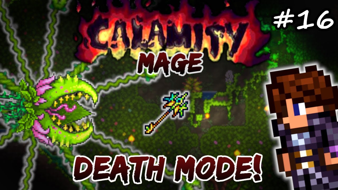 Plantera And Mecha Mayhem In Death Mode Terraria Calamity Let S Play 16 Mage Playthrough 1 4