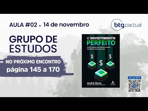 Grupo de estudos: O investimento perfeito - Live #2/4