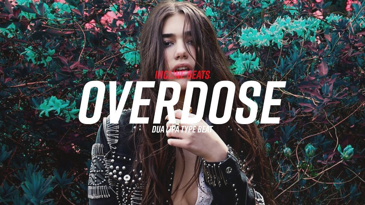 [FREE] Pop Instrumental "Overdose" - Dua Lipa | MØ | The Chainsmokers Type Beat