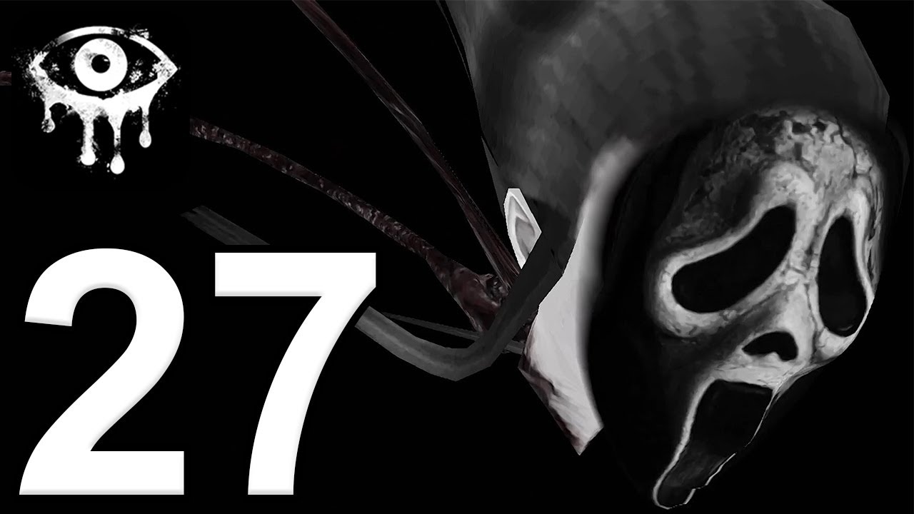 Eyes: The Horror Game - Gameplay Walkthrough Part 27 - Ghostface Ghost (iOS, Android)