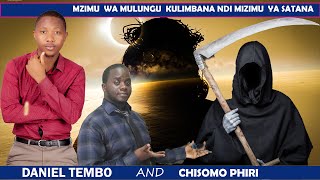 2.Mzimu wa Mulungu kulimbana ndi Mizimu ya Satana__________ daniel  Tembo and chisomo Phiri