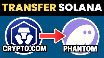 How To Transfer Solana From Crypto.com To Phantom Wallet - Step by Step