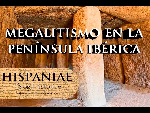 Megalitismo en la Península Ibérica