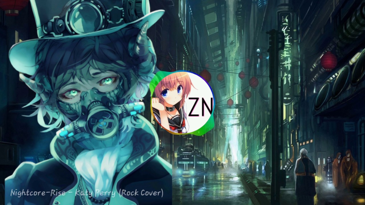 Nightcore - Rise - Katy Perry (Rock Cover) - YouTube
