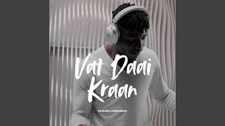 Vat Daai Kraan