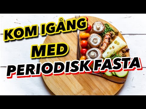 Kom Igång Med Intermittent Fasting/Periodisk Fasta!!! (Hur Du Börjar, Vad Man Bör Veta!!)