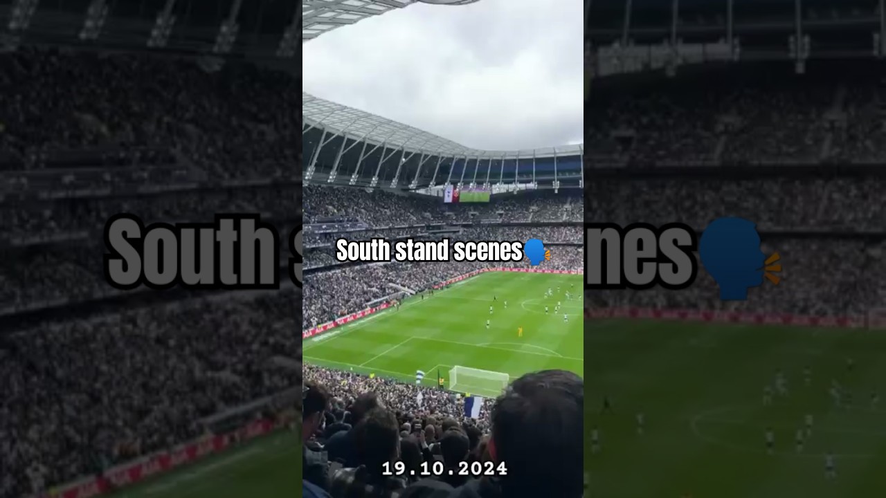 South Stand COYS 🤍 Tottenham Vs West Ham. 19/10/24