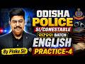 🚔 ODISHA POLICE SI/CONSTABLE 2026 | ENGLISH Practice Set-4 | Most Expected Questions | By Pinku Sir