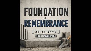 2026 Foundation of Remembrance - by Vince Dandeneau