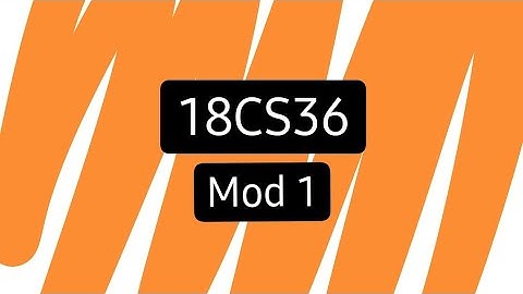 18CS36 Mod 1