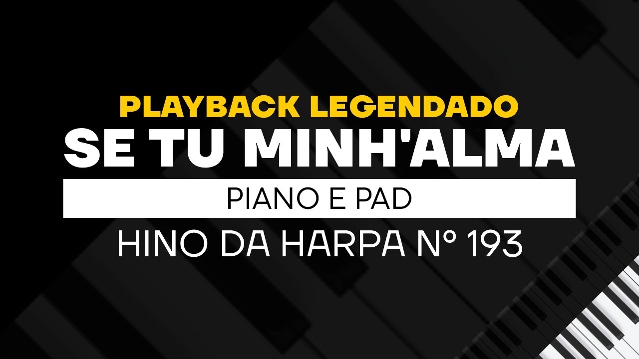 Hinos Da Harpa Se Tu Minh'alma - RETOEDU