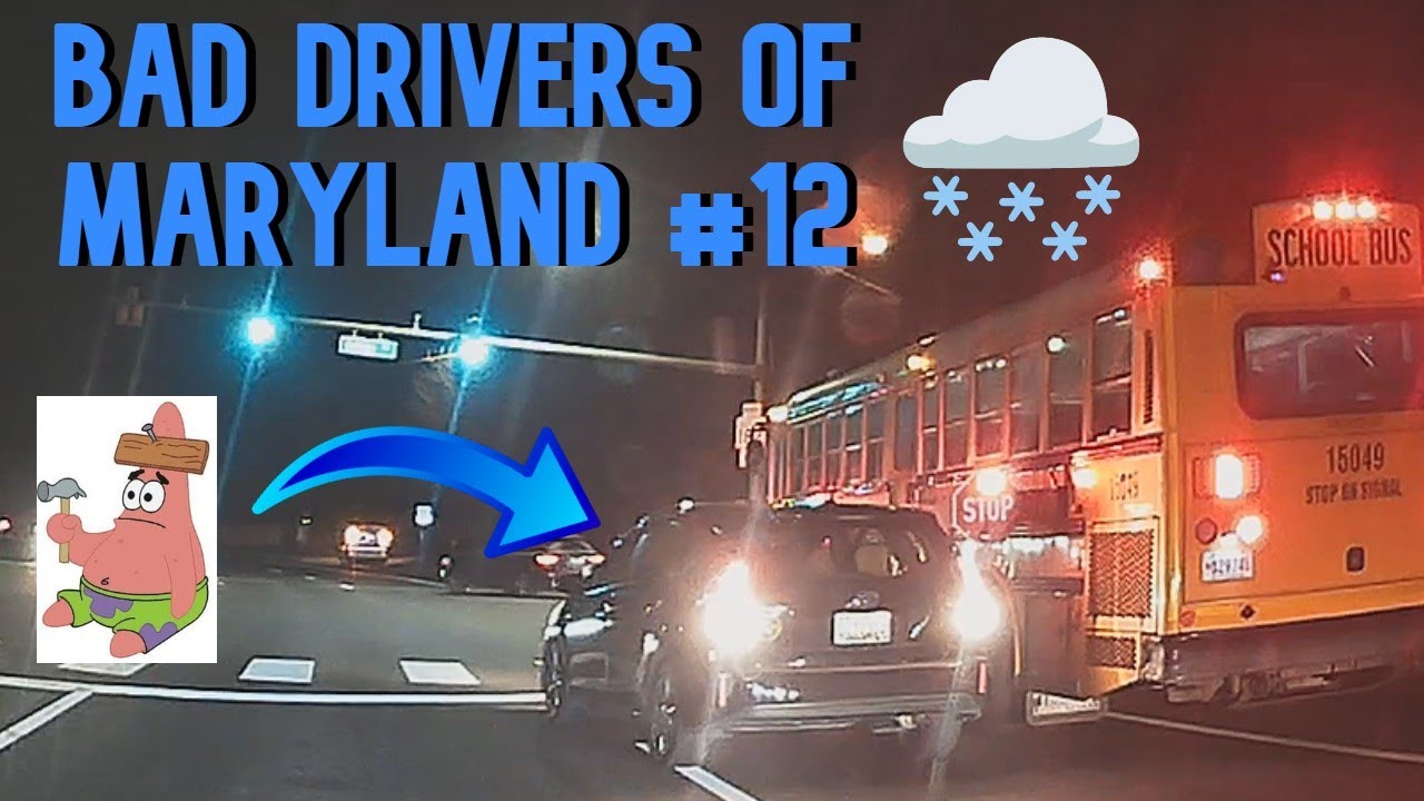 Bad Drivers of Maryland #12