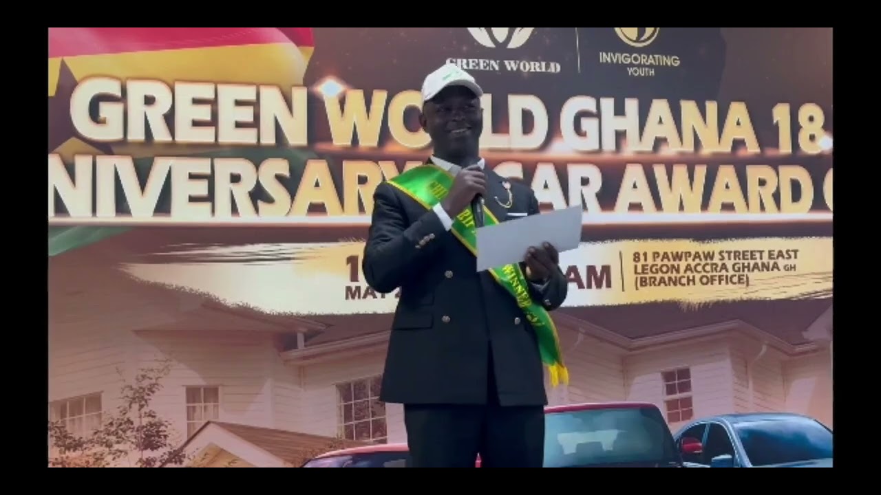 GREEN WORLD GHANA 18 YEARS ANNIVERSARY & CAR AWARD CEREMONY 