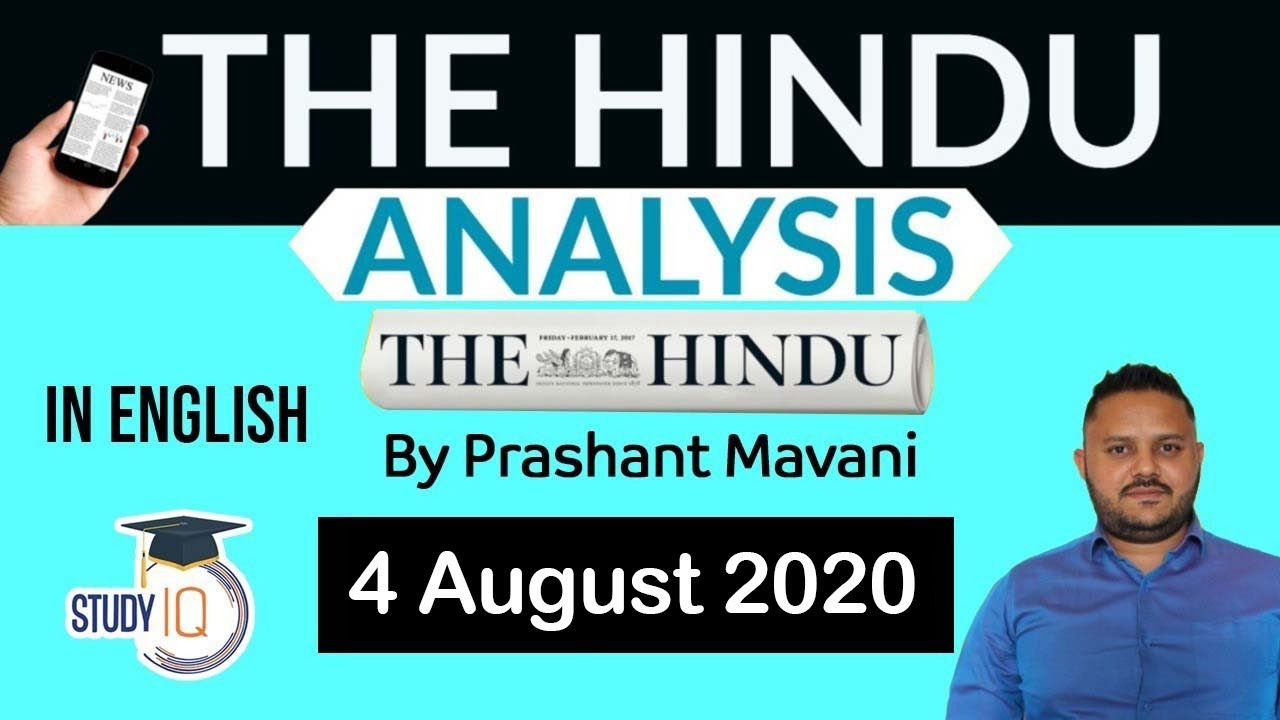 English 4 August 2020 - The Hindu Editorial News Paper Analysis [UPSC/SSC/IBPS] Current Affairs