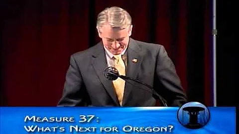 Measure 37: What's Next For Oregon?