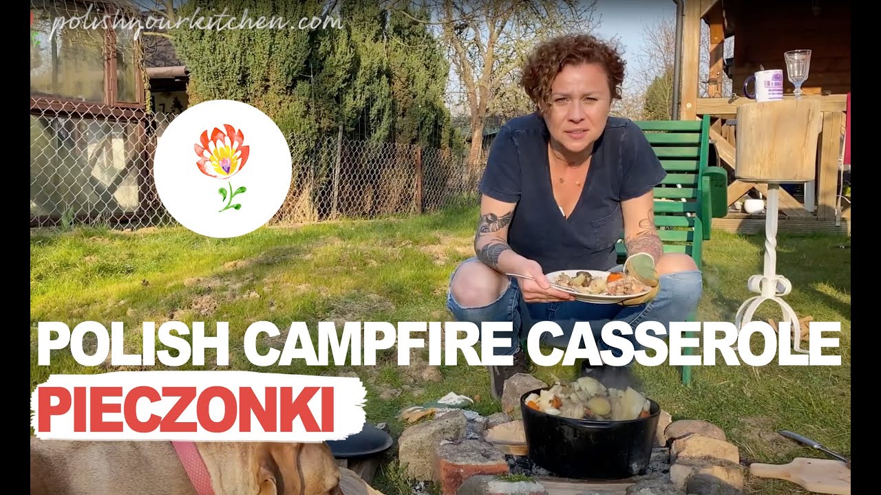 Polish CAMPFIRE casserole - PIECZONKI / PRAŻOKI / DUSZONKI -  How to make Polish food. | Polish Your Kitchen