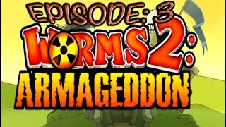 Worms 2 Armageddon: Episode 3