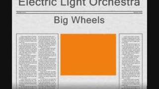 Electric Light Orchestra - Big Wheels chords