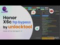 Honor X6c and X6b frp bypass Android 15 last Security| by Unlocktool