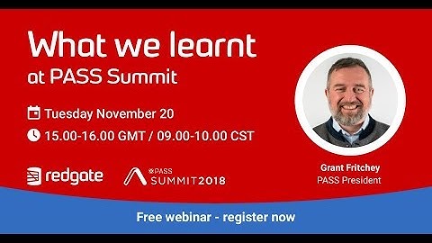 What we learnt at PASS Summit 2018