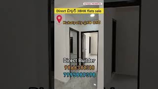 Direct Builder | 3BHK Flats for sale | Kukatpally Pragathi Nagar | 1500 sft | #kethakiproperties