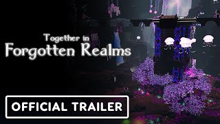 Together in Forgotten Realms - Official Teaser Trailer