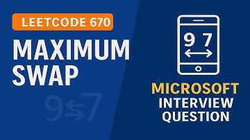Maximum Swap - Leetcode 670 | Greedy Approach Made Simple