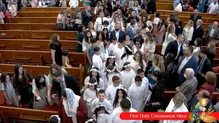 3pm First Holy Communion Mass 5/21/2022