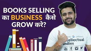 How To Grow Book Selling Business?