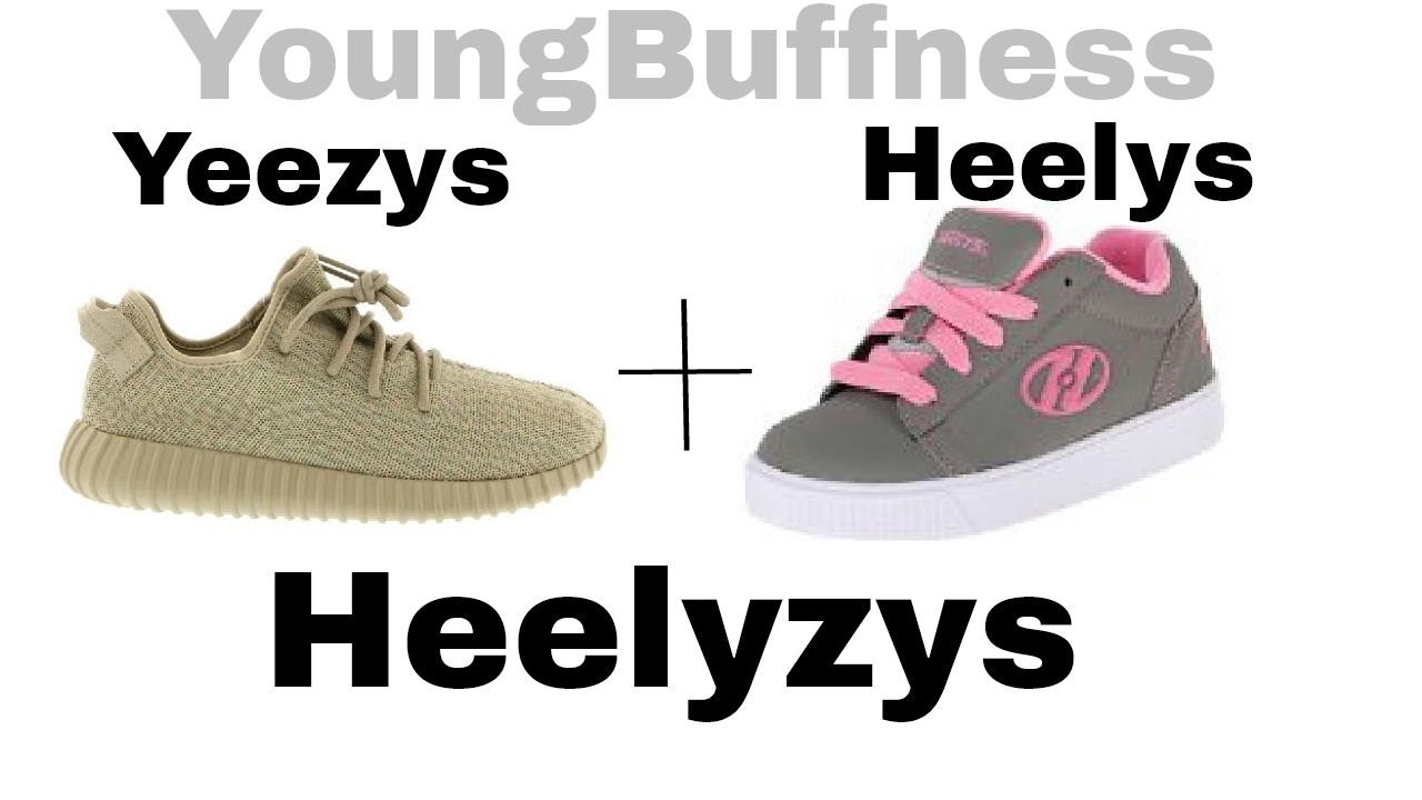 HOW TO MAKE HEELYZYS!!!(heelys + yeezys 