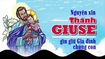 19/03 Thánh Giuse, Bạn Đức Trinh Nữ Maria
