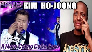 KIM HO-JOONG 김호중 - il Mare Calmo Della Sera - 불후의 명곡2 전설을 노래하다 Immortal Songs 2 REACTION