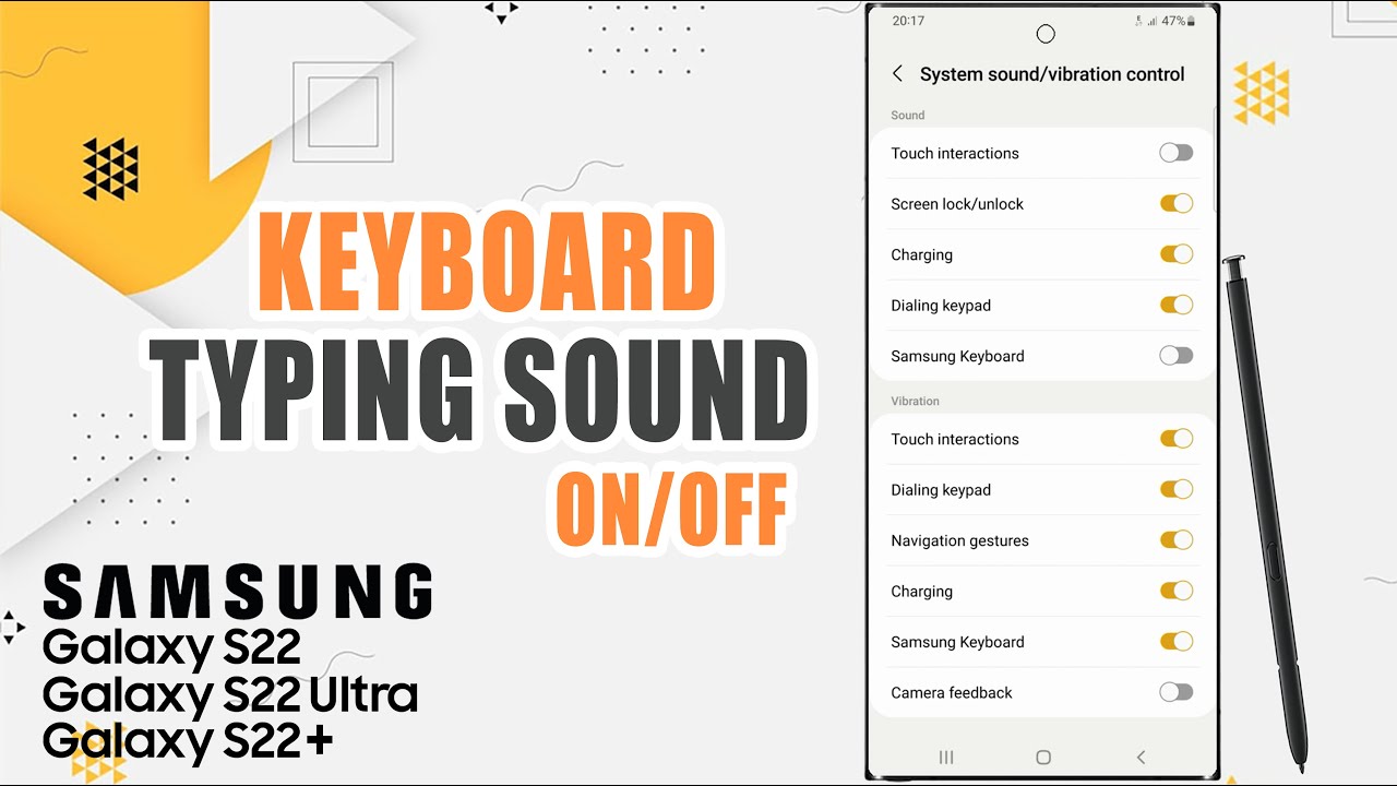 How To Turn Off Keyboard Typing Sound On Samsung Galaxy S22 Ultra S22