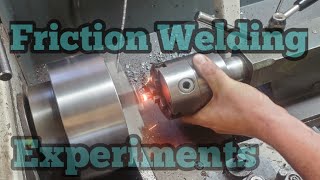 Friction Welding on the Lathe Experiment