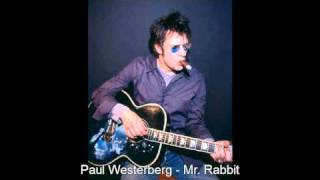 Watch Paul Westerberg Mr Rabbit video