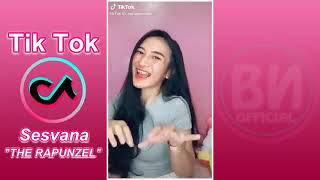 #SESESVANA 'SESES RAPUNZEL (KUMPULAN TIK TOK SESES RAPUNZEL ) SLOMOTION  MANIS