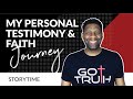 My VERY Personal Testimony and Faith Journey | STORYTIME