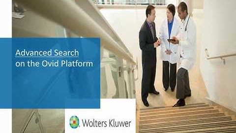 Advanced Search on the Ovid Platform
