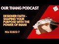Designer Faith Shaping Your Purpose With The Power Of Imani